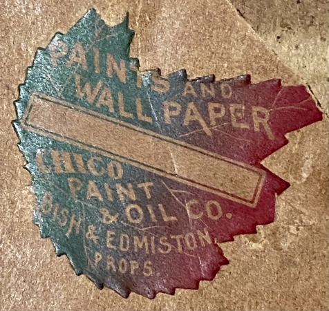 Label on the reverse of the frame showing Paints and Wall Paper Chico Paint & Oil Co.  Bish & Edmiston Props.