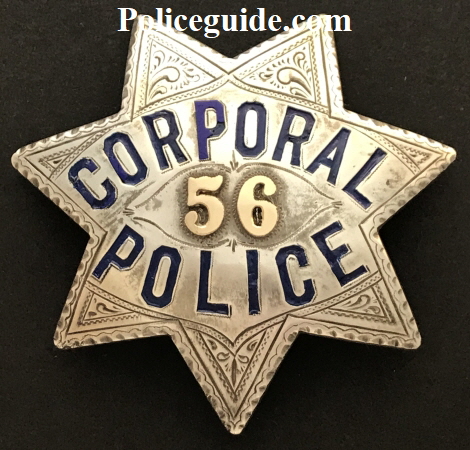 San Francisco Police Corporal badge #56, made by Irvine W. & Jachens 2129 Market St. S. F.  Stamped sterling and dated 1-16-09.