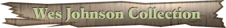 Wes Johnson Collection banner