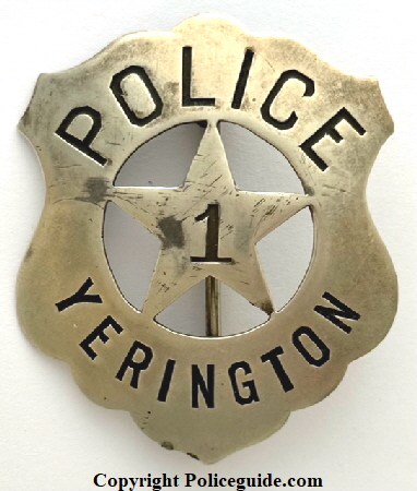 Yerington Police badge #1 made by Salt Lake Stamp Co.  Yerington is located in Lyon Co. NV and is the county seat.