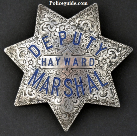 Rare sterling and hand engraved Hayward Deputy Marshal.