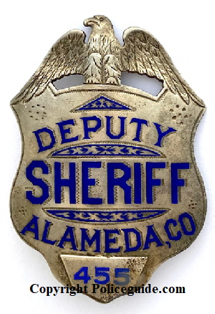 Alameda Co. Deputy Sheriff badge made by Geo. Fake Jeweler in Sterling.