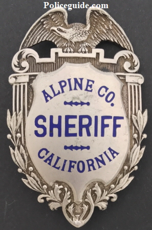 Alpine County Sheriff badge, Hallmarked Irvine & Jachens.  1st badge worn by Stuart Merrill who was elected in 1958 and served 5 terms.