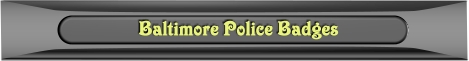 BaltimorePoliceBadges-bnr BaltimorePoliceBadges-bnr