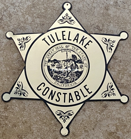 Metal sign for Tulelake Constable used on the 1960 Dodge Power Wagon owned by James Casey.
