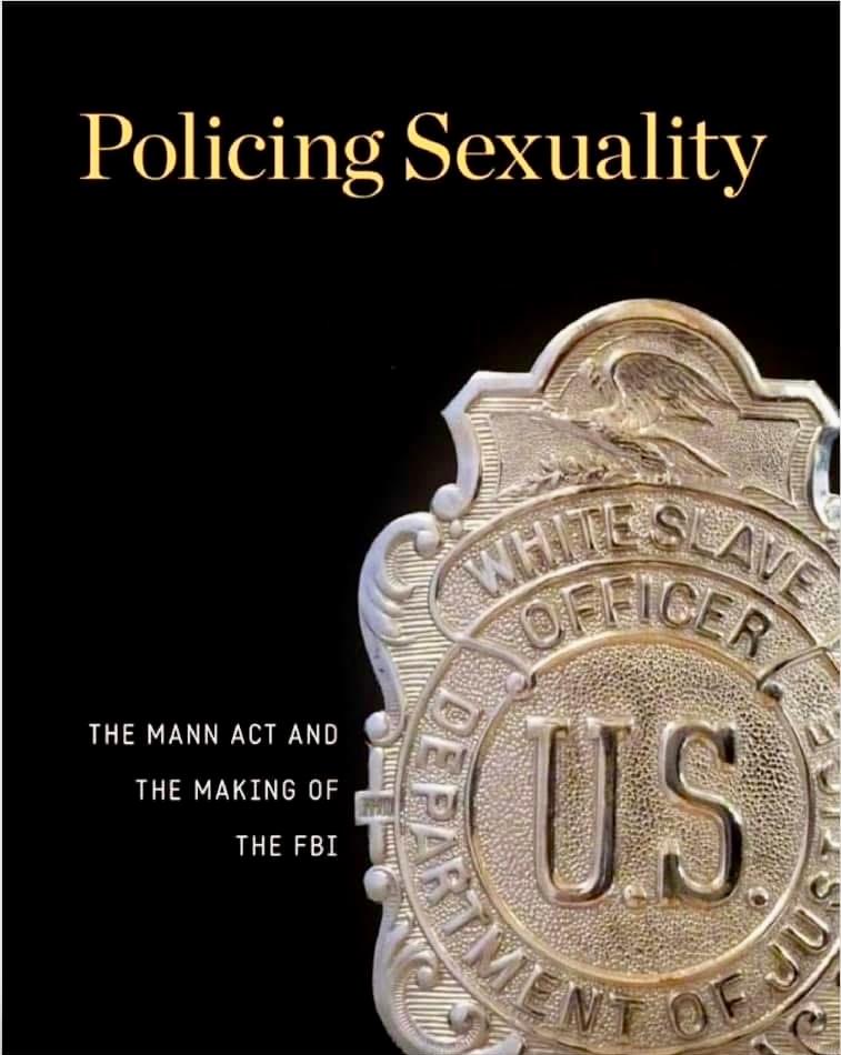 Policing Sexuality The Mann Act and the making of the FBIcover