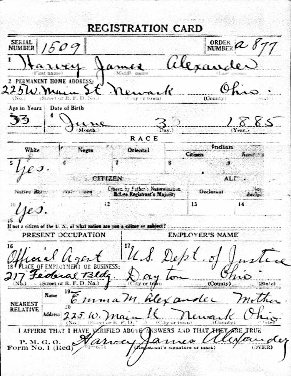 World War One draft for of Harvey James Alexander showing his occupation as "Official Agent U. S. Dept. of Justice". Dated 9-9-18.