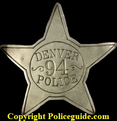 Denver Police star No. 94 hallmarked Novelty Mfg. Co. 1126-16 St. Denver. This is the second design badge worn in Denver and it was introduced in 1881. Denver Police star No. 94 hallmarked Novelty Mfg. Co. 1126-16 St. Denver. This is the second design badge worn in Denver and it was introduced in 1881.