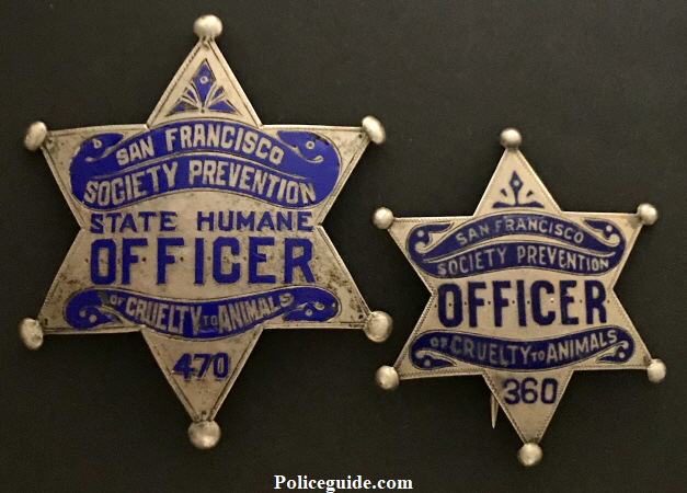 San Francisco Society Prevention of Cruelty to Animals badge STATE HUMANE Officer and San Francisco Society Prevention of Cruelty to Animals OFFICER badge #360.  Both are sterling silver with hard fired blue enamel.