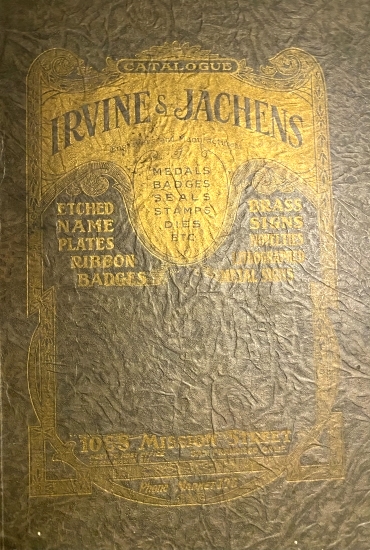 Irvine & Jachens Catalog 1068 Mission St. S.F.