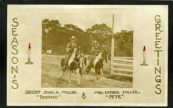 Seasons Greetings Sheriff John A. Miller "Domino" & Mrs. Esther Miller "Pete" greeting card 1935.