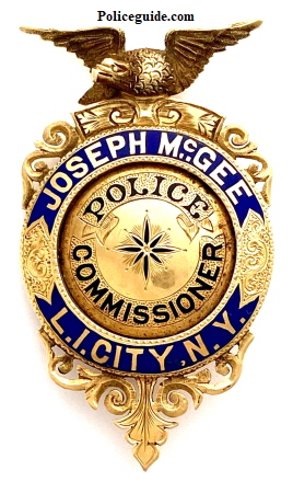 Joseph McGee Police Commissioner L. I. City, N.Y. 14k gold presentation badge made by C.G. Braxmar N.Y.