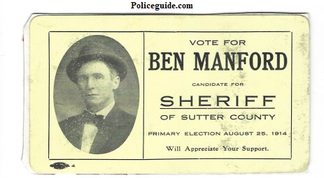 Sutter County Ben Manford for Sheriff 1914.