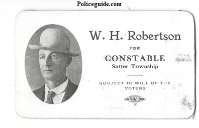 Sutter County W. H. Robertson for Constable.