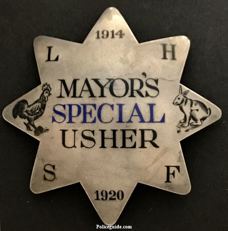 1914 -1920 Mayor's Special Usher police badge.