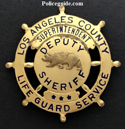 Los Angeles County Lifeguard Service / Superintendent / Deputy Sheriff badge.