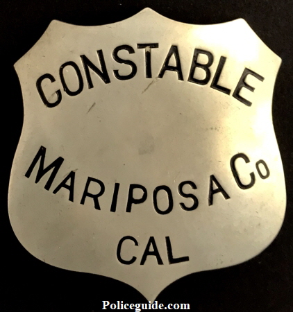 Mariposa County Constable, No. 12 stamped on back.