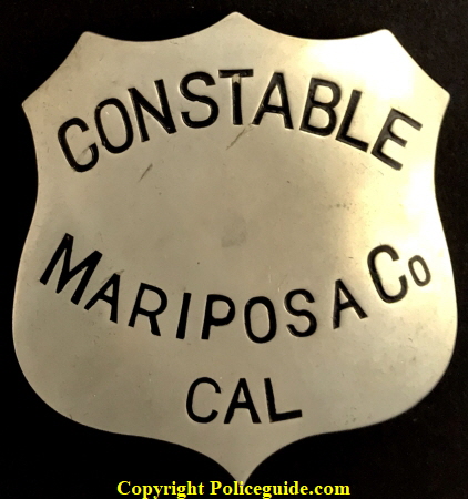 Mariposa County Constable, No. 12 stamped on back.