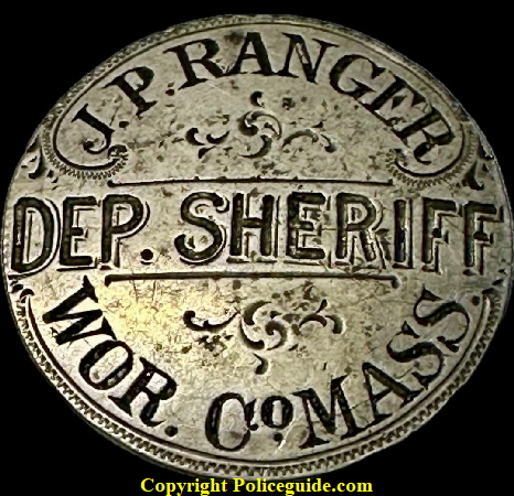 J. P. Ranger Deputy Sheriff Worcester Co. Mass. badge made from a 1893 Barber Half Dollar.