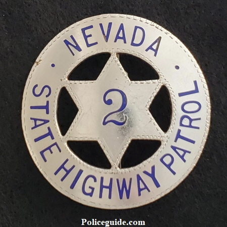 Circa 1920 Nevada State Highway Patrol badge #2 made by Pasquale San Francisco.  These badges were issued to the newly created motorcycle officers.