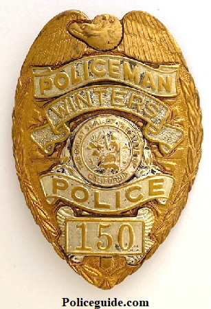 Winters Police badge #150 made by Entenmann Rovin.