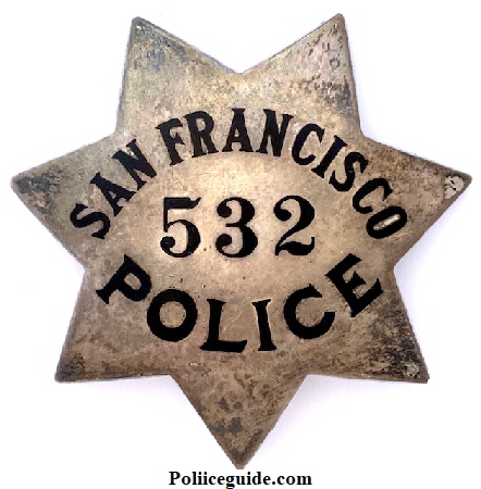 SFPD star 532 issued to Austin G. Keegan who was appointed on September 5, 1933.  Made by Irvine & Jachens 1068 Mission St. S.F..