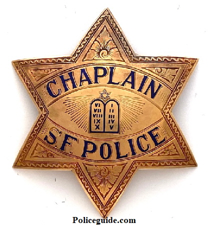 Chaplain S. F. Police with the star of David atop the 10 commandments.  10k jeweler made.