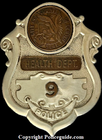 Denver PD Health Dept.badge No. 9