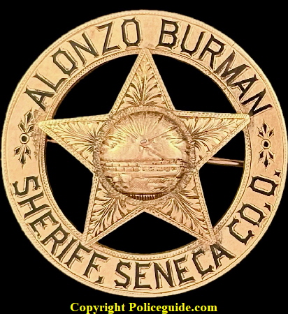 Alonzo Burman Sheriff Seneca Co.Ohio circle star gold badge.