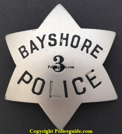 Bayshore Police star No. 3, made by Irvine & Jachens.  The city went defunct as a result of WWII.