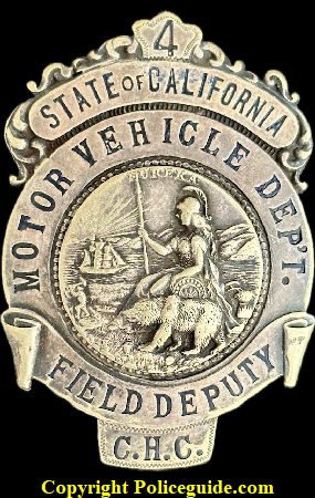 State of California Motor Vehicle Dept. Field Deputy 4  C.H.C.  (California Highway Commission).  Hallmarked Irvine & Jachens 1027 Market St. S.F.