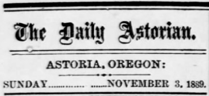 Daily Astorian November 3, 1889