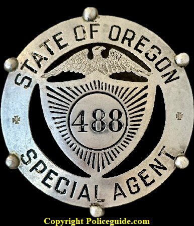 State of Oregon Special Agent badge No. 488.