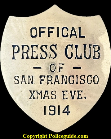 Official Press Club of San Francisco Xmas Eve. 1914 hallmarked Reininger & Co. S.F. Cal. Official Press Club of San Francisco Xmas Eve. 1914 hallmarked Reininger & Co. S.F. Cal.