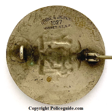 SF Press Pass 140, made by Irvine  & Jachens 1027 Market St. S.F. Circa 1910.