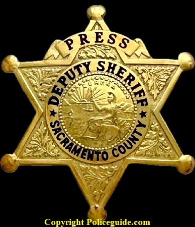 Press Deputy Sheriff Sacramento County, made by Ed Jones & Co. Oakland Gold Front.