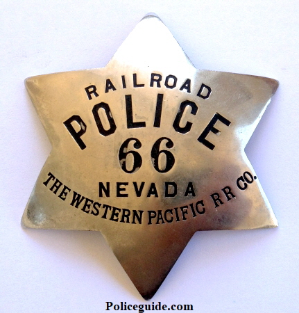 Railroad Police 66 Nevada The Western Pacific R.R. Co.  Made by Irvine & Jachens 1068 Mission St. S.F.