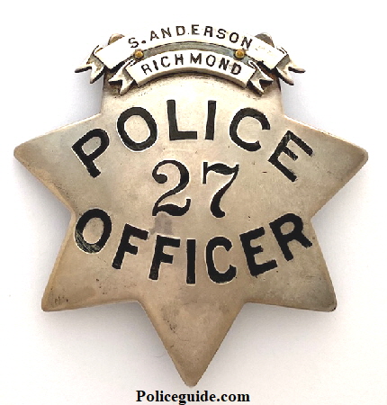 Richmond Police badge #27 with banners for S. Anderson and Richmond.  Sterling silver, made by Ed Jones Co. Oaklalnd CAL.