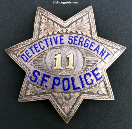 San Francisco Police Detective Sergeant badge #11. 