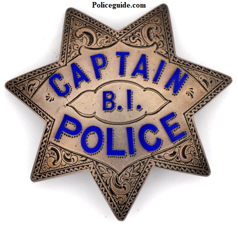 Sacramento Captain, Bureau of Identification badge made by Sacramento jeweler J. N. Phillips.  