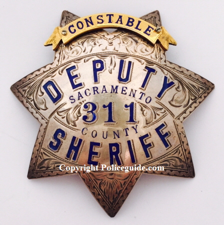 Sacramento County Constable and Deputy Sheriff badge #311. 