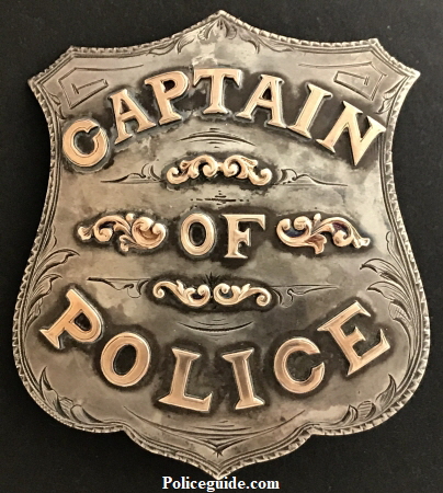 Sacramento P.D. Captain of Police badge made by J. N. Phillips Jeweler Sacramento.