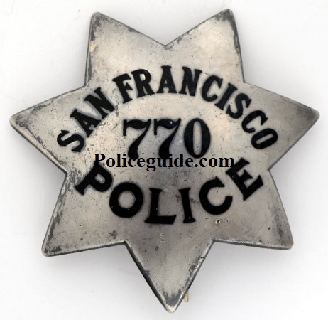 San Francisco Police badge #770, made by Irvine & Jachens.  9-1-21.  Sterling.  This badge number was issued to John J. Regallo,   7/1/1908.