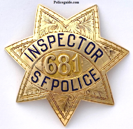 San Francisco Police Inspector badge #681 made by Morgen Jewelry Co. and stamped 14k.