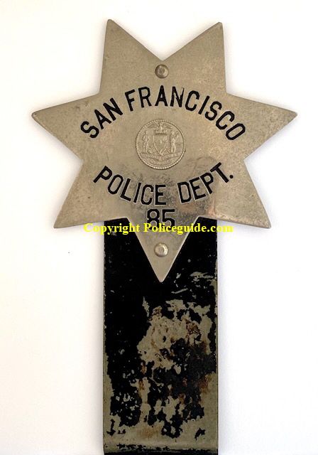 SFPD Bumper badge 85 Officer James W. Ray