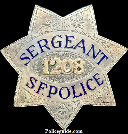San Francisco Police Sergeant sterling Star 1208, made by Mario Sabatino Jewelry and issued to George V. Curtis who was appointed July 1, 1927.