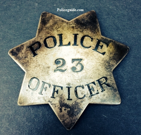 San Francisco Police badge #23 made of sterling silver and issued to Henry Hook who was appointed 4-25-1878.