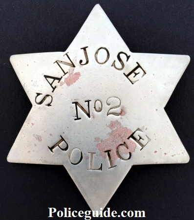 San Jose Police 1st issue badge No 2.  T-pin.