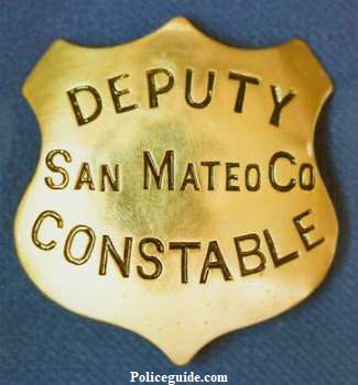 San Mateo County Deputy Constable badge, made by Will & Finck San Francisco.