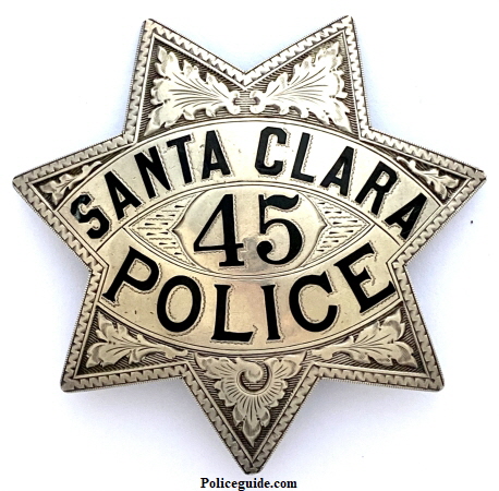 Santa Clara Police badge No. 45, hallmarked Ed Jones Co. Oakland, CAL sterling.